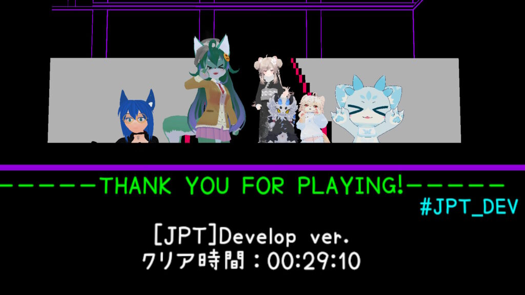 THANK YOU FOR PLAYING!
