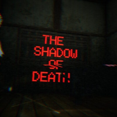 The Shadow of Death